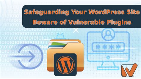 Vulnerable WordPress sites