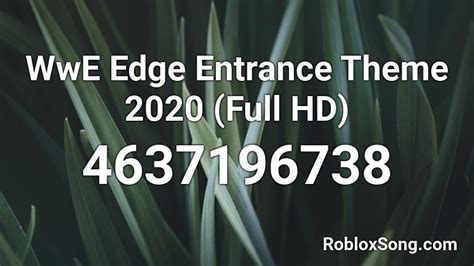 WWE - Edge Entrance Theme Roblox ID