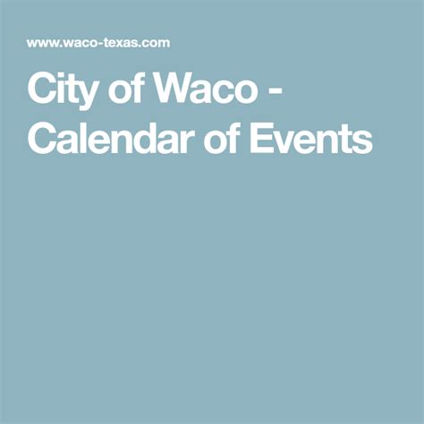 Waco Entertainment Calendar