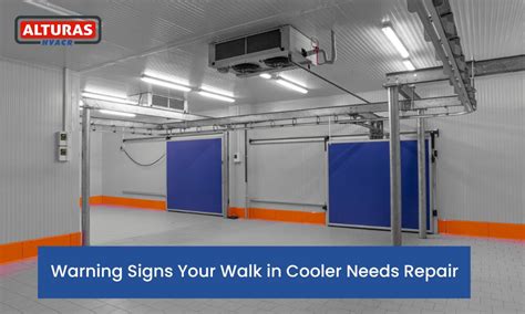 Walk-in Cooler Repair Los Angeles Problem Signs