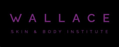 Get Radiant Skin and Perfect Body at Wallace Skin and Body Institute - An All-in-One Destination for Ultimate Beauty Goals!