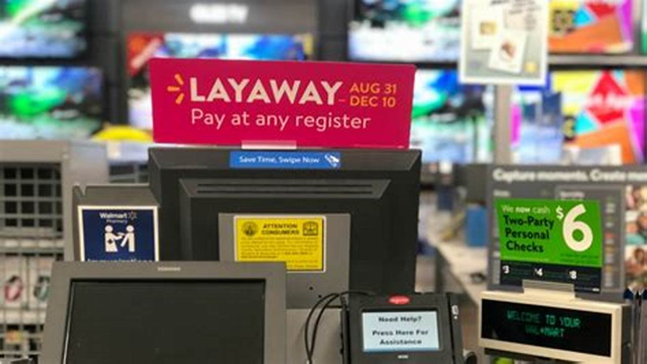 Walmart Layaway Program 2024
