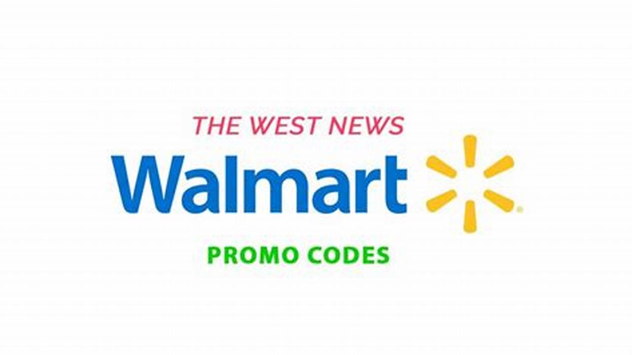 Walmart Promo Code 2024 March Promo Code