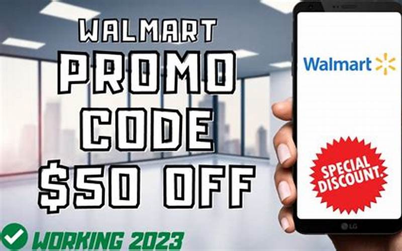 Walmart Promo Code Updates