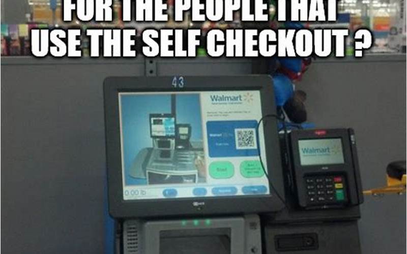 Walmart Self Checkout Meme On Social Media
