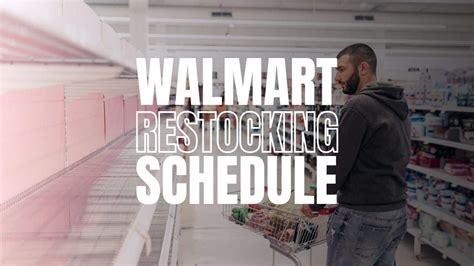 Walmart restock date