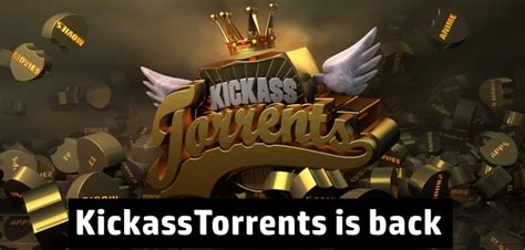 Waooo!! Kickass Torrents is Back!