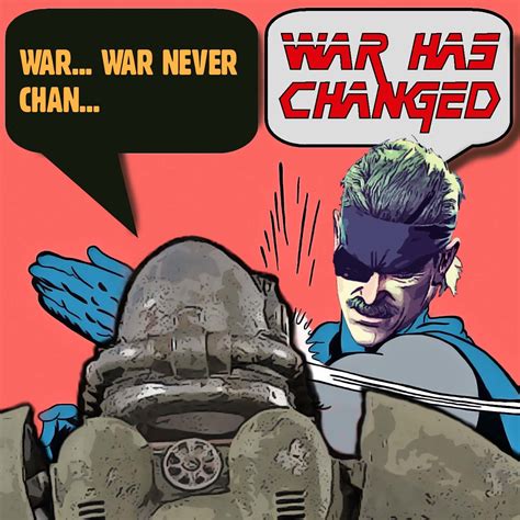 War has changed
