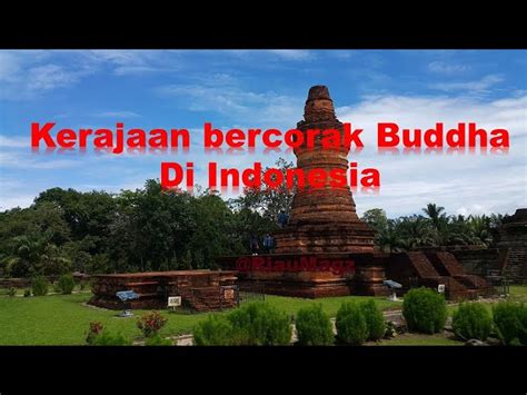 Warisan Kerajaan Bercorak Buddha