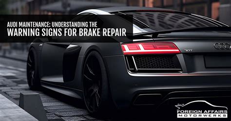 Warning Signs Audi Repair Denver CO