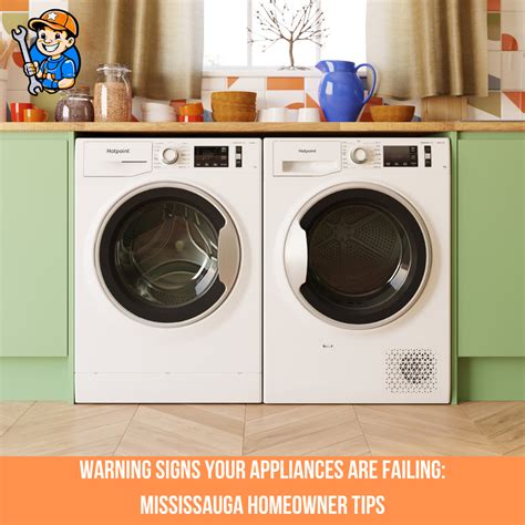 Warning Signs of Home Appliance Problems