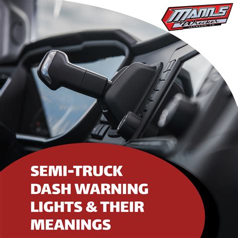 Warning Signs of Semi Truck Issues