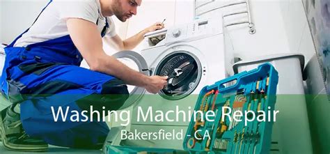 Washing machine repair Bakersfield