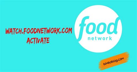 Unlock Your Culinary Creativity: Activate Your Watch Food Network and Master Chef Skills Today!