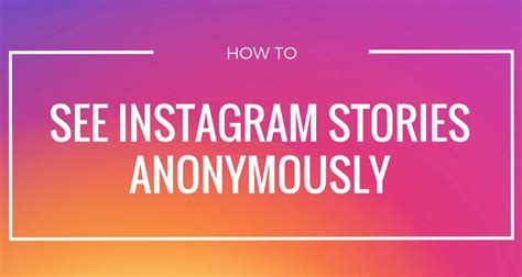 Discover the Ultimate Tool for Discreet Insta-Stalking: Watch Instagram Stories Anonymously Like a Pro!