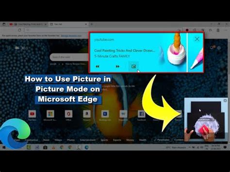 Watch Videos in PiP Mode on Microsoft Edge