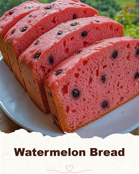 Watermelon Bread Recipes: A Step-by-Step Guide
