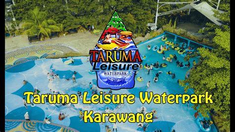 Waterpark Taruma Leisure Karawang