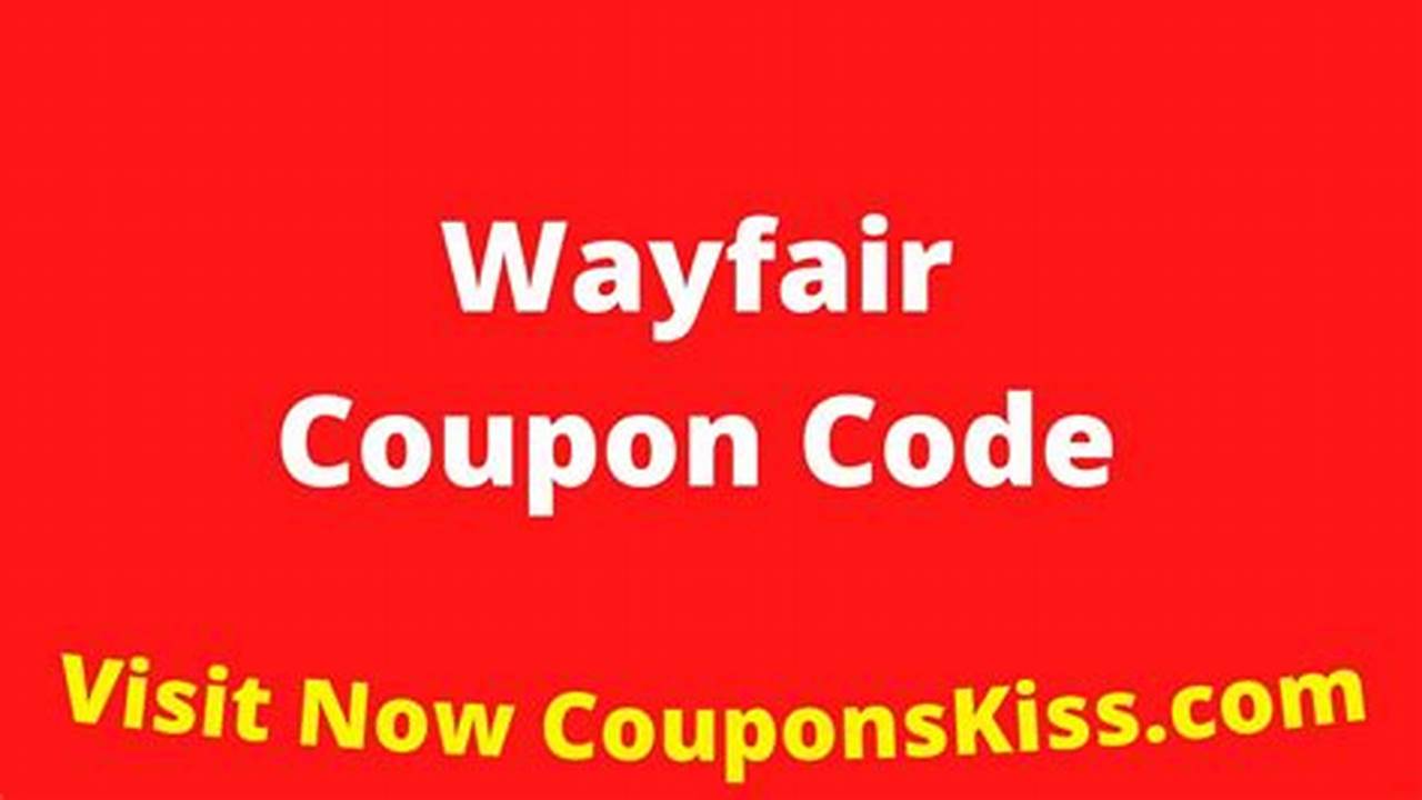 Wayfair Coupon Code Feb 2024 Election