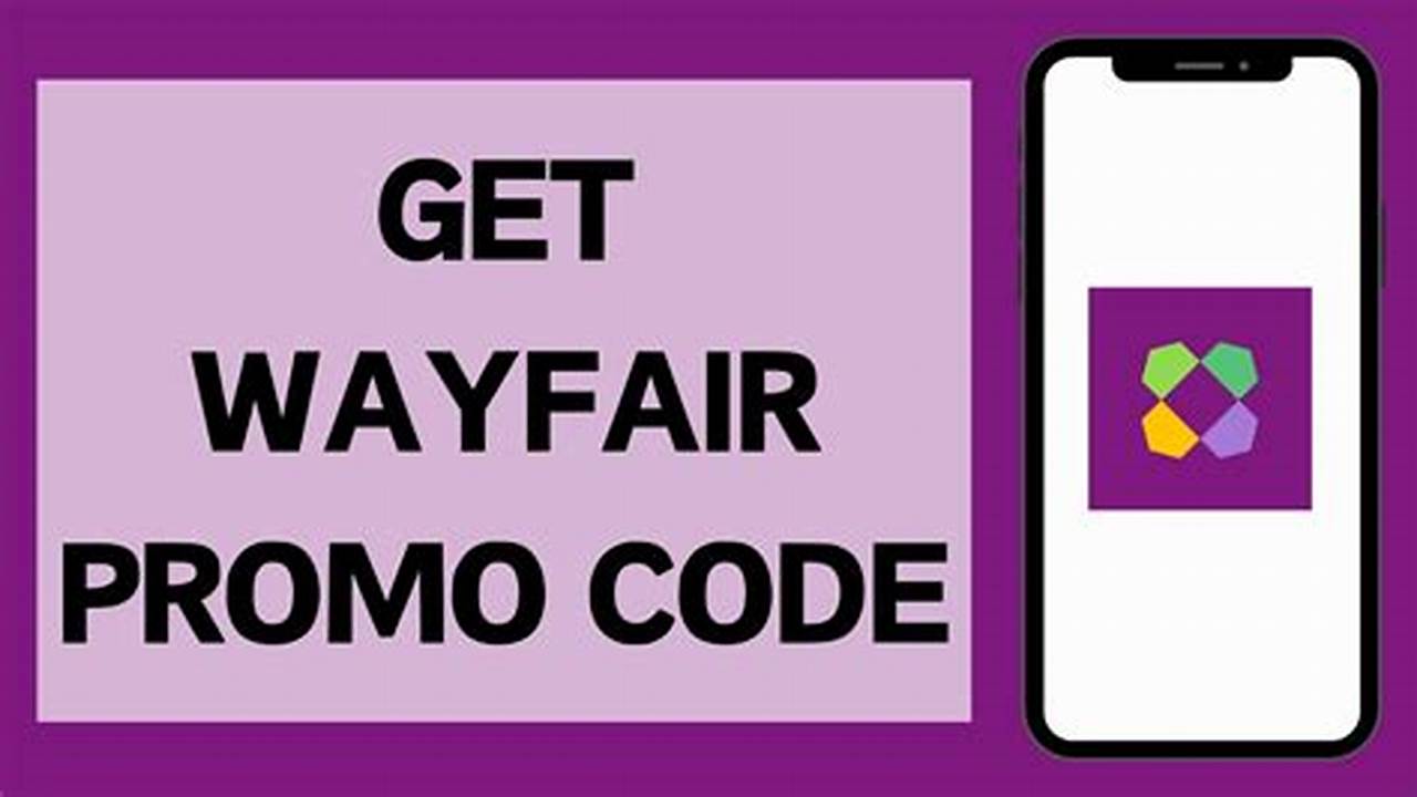 Wayfair Promo Code June 2024 Calendar