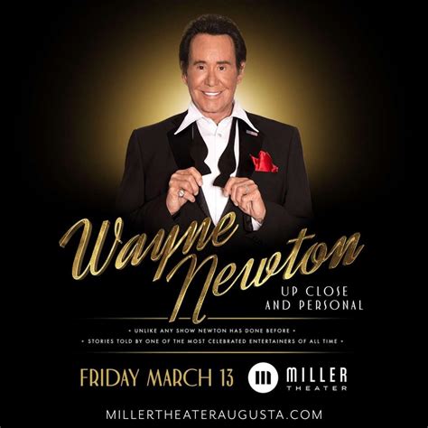 Wayne Newton Up Close and Personal format