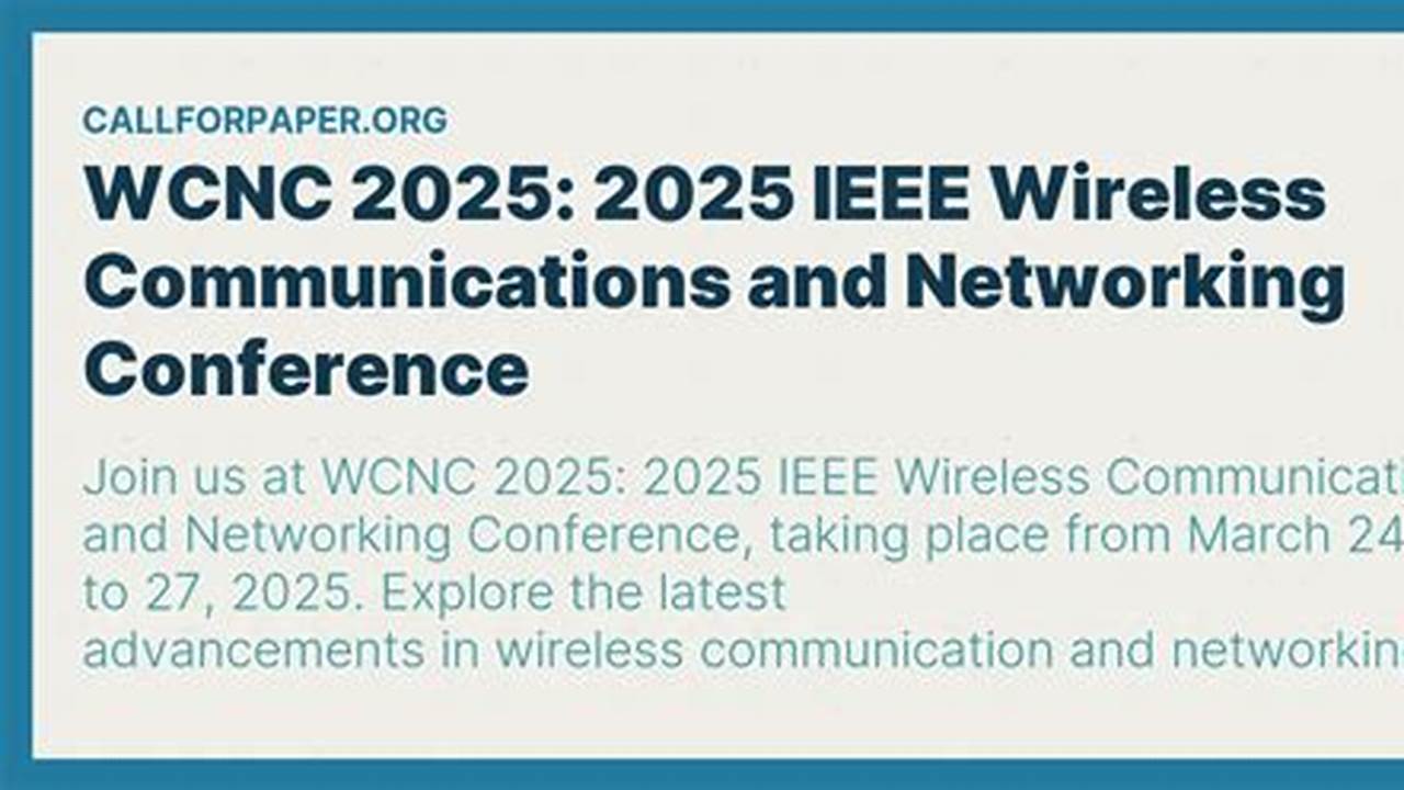 Wcnc Conference 2025 Calendar