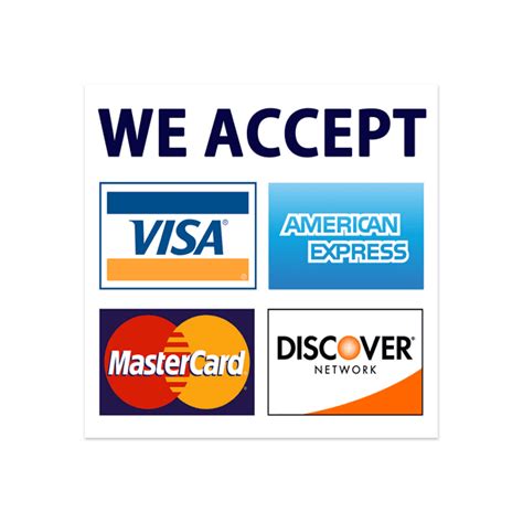We Accept Credit Cards Sign except American Express