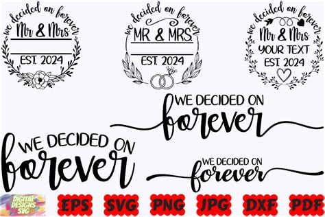 Mark Your Love Story Forever With Our Exquisite We Decided On Forever SVG Design!