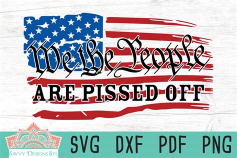 Download We the People Are Pissed off Cut... Files For Crafts