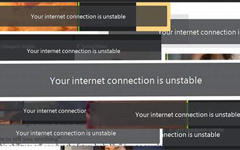 Weak Or Unstable Internet Connection