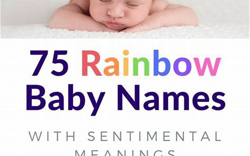 Weaknesses Of Rainbow Baby Names