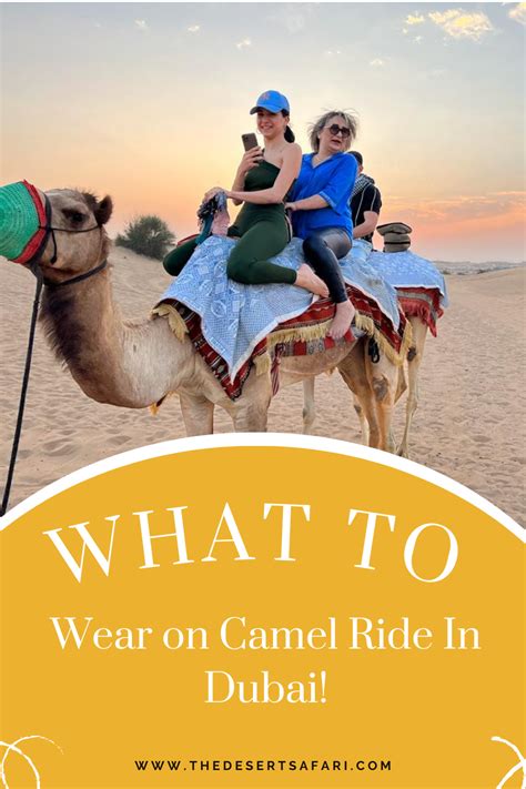Wear and Bring Camel Ride