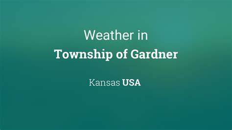 Stay Prepared with the Latest Weather Updates – Keep your Loved Ones Safe in Gardner, Kansas!