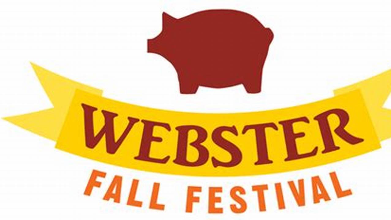 Webster Fall Festival 2024
