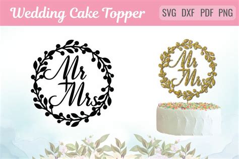 Download Wedding Cake Topper Svg, Mr and Mrs... Files DXF Files