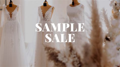 Score the Best Deals on Wedding Dresses: Don't Miss our Sample Sale!