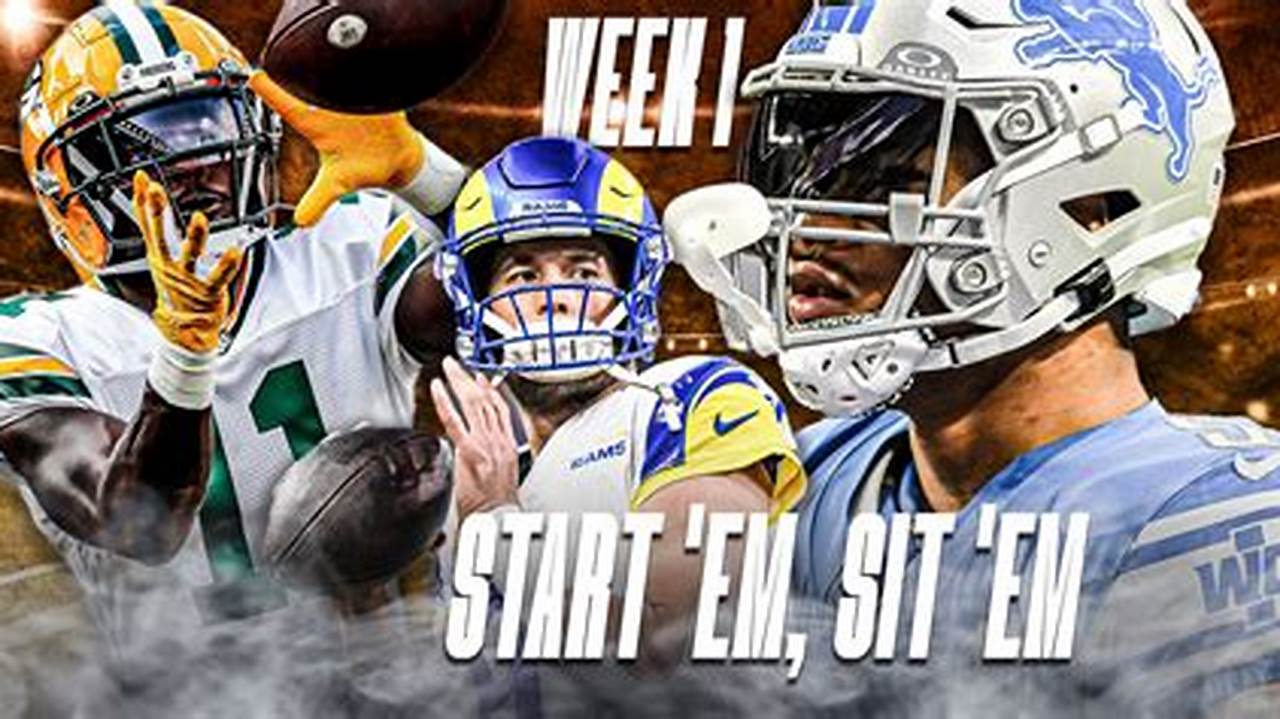 Week 1 Start Sit 2024