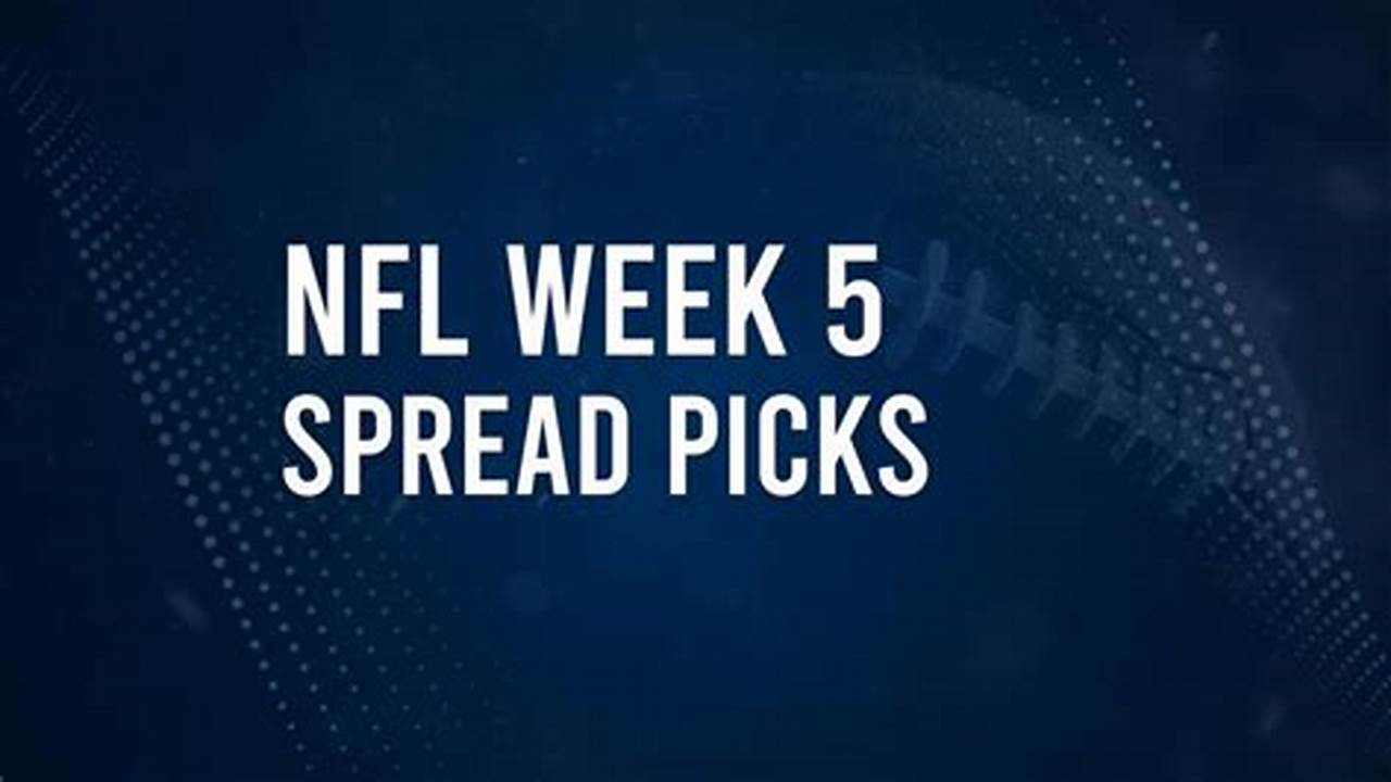 Week 5 Nfl Predictions 2024