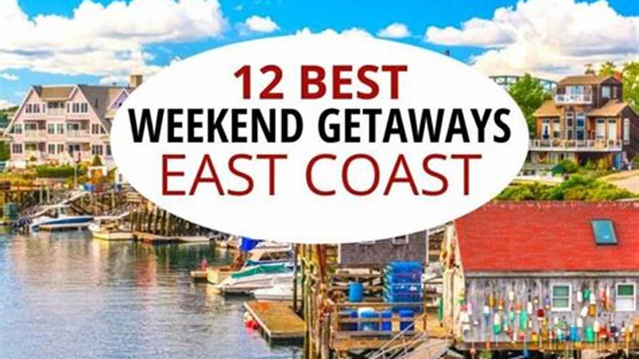 Weekend Getaways In April 2024