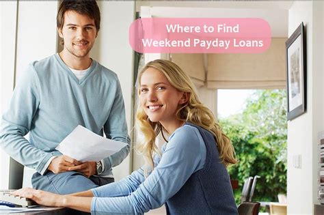 Weekend Payday Loan