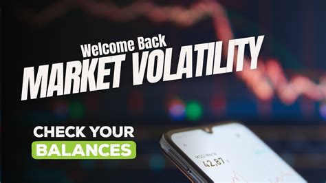Welcome Market Volatility