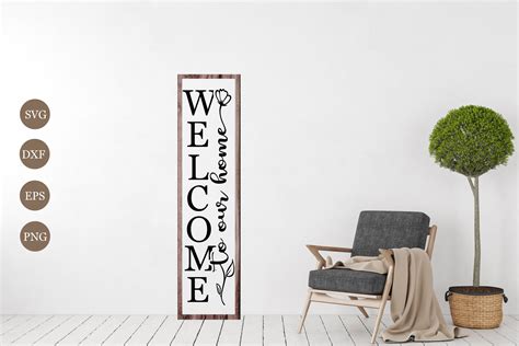 Entrance Enchantment: Embrace Your Homecoming with an Exquisite Welcome Porch Sign Svg