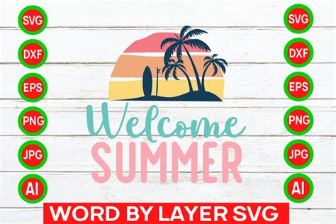 Download Welcome Summer SVG Cut File Images