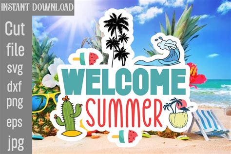 Download Welcome Summer SVG Cut File Printable