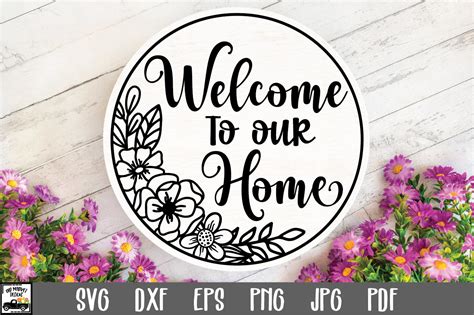Download Welcome to Our Home SVG File Commercial Use