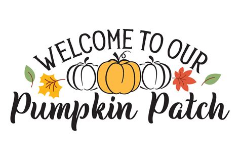 Welcome to our pumpkin patch SVG