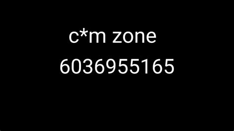 Welcome to the come zone Roblox ID