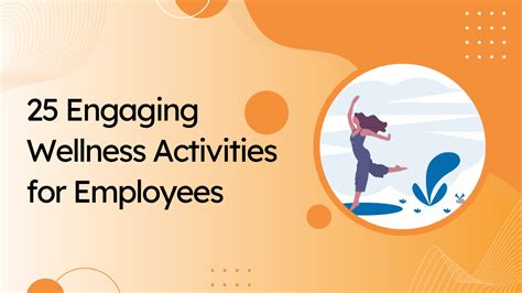 Wellness Activities and Programs