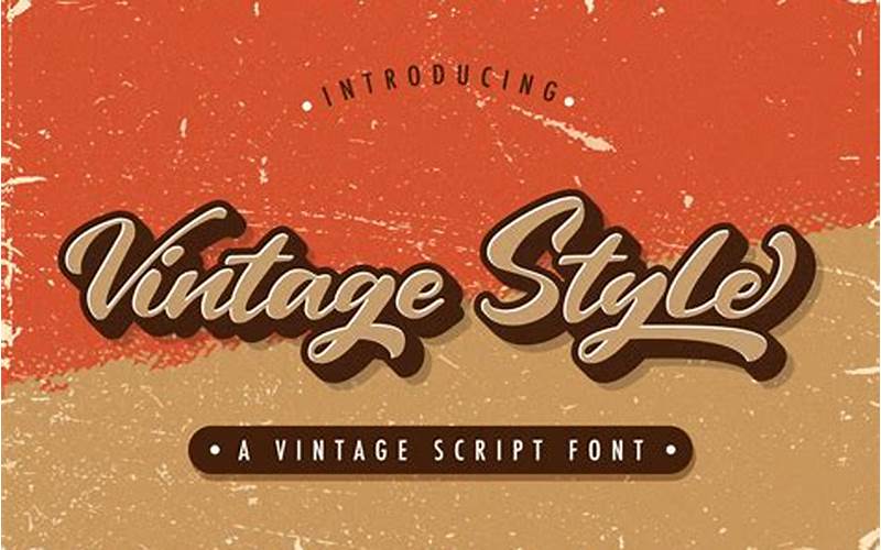 What Are Vintage Script Fonts