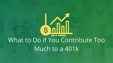 What Are the Risks of Contributing Too Much to a 401k?
